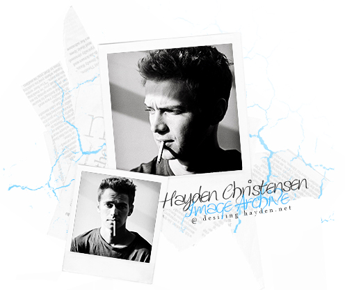 HAYDEN CHRISTENSEN PHOTO ARCHIVE @ DESIRING HAYDEN.NET
